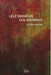 Lele Şodirı de Yew Rayırwan - Vate Yayınevi