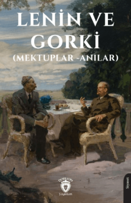 Lenin ve Gorki - 1