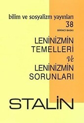 Leninizmin Temelleri ve Leninizmin Sorunları - Bilim ve Sosyalizm Yayınları