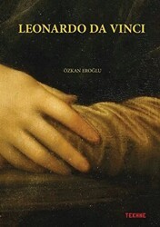 Leonardo Da Vinci - Tekhne Yayınları