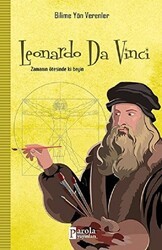 Leonardo Da Vinci - Bilime Yön Verenler - Parola Yayınları