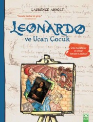 Leonardo ve Uçan Çocuk - Altın Kitaplar