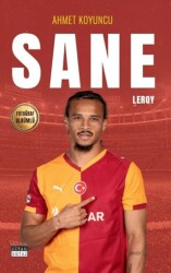Leroy Sane - Siyah Beyaz Yayınları