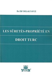 Les Suretes Propriete En Droit Turc - Yetkin Yayınları