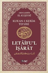 Letaifu’l İşarat - Kuşeyri Tefsiri Cilt: 3 - İlkharf Yayınevi