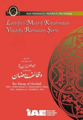 Letaifu`l-Mearif Kitabından Vazaifu Ramazan Şerhi - 1