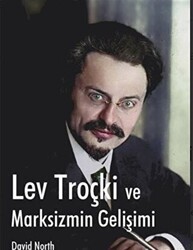 Lev Troçki ve Marksizmin Gelişimi - Mehring Yayıncılık