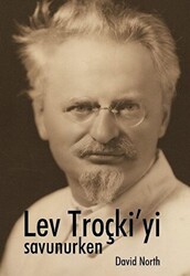Lev Troçki’yi Savunurken - Mehring Yayıncılık