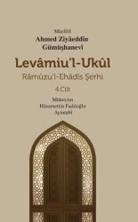 Levamiu`l - Ukul Ramuzu`l - Ehadis Şerhi 4. Cilt - Mevsimler Kitap