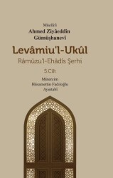 Levamiu`l - Ukul - Ramuzu`l - Ehadis Şerhi 5. Cilt - Mevsimler Kitap
