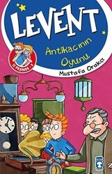 Levent Antikacının Oyunu - Levent İz Peşinde 5 - Timaş Çocuk