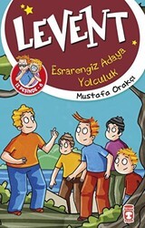 Levent İz Peşinde 6: Esrarengiz Adaya Yolculuk - Timaş Çocuk
