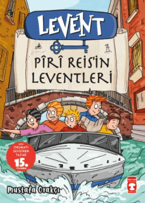 Levent Piri Reis’in Leventleri - 1