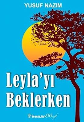 Leyla`yı Beklerken - 1