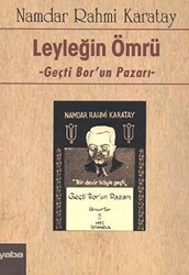 Leyleğin Ömrü - Yaba Yayınları