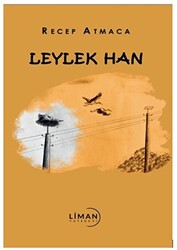 Leylek Han - Liman Yayınevi