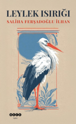 Leylek Isırığı - 1