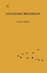 Leylekleri Beklerken - 1