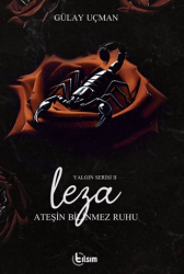 Leza Yalgın Serisi 2 - Ateşin Bilinmez Ruhu - Tılsım Yayınevi