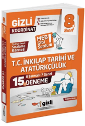LGS 8. Sınıf T.C. İnkılap Tarihi ve Atatürkçülük 15`li Deneme - Gizli Yayınları
