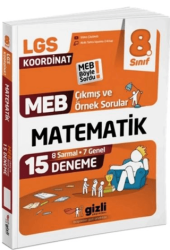 LGS MEB Çıkmış ve Örnek Sorular Matematik 15’li Deneme - Gizli Yayınları