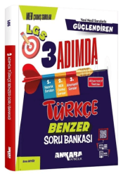 LGS Türkçe Güçlendiren 3 Adımda Benzer Soru Bankası - Ankara Yayıncılık