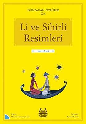 Li ve Sihirli Resimleri - Dünyadan Öyküler Çin - 1