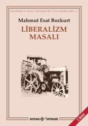 Liberalizm Masalı - Kaynak Yayınları