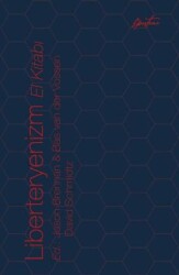 Liberteryenizm El Kitabı - Episteme Yayınları