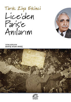 Lice’den Paris’e Anılarım - 1