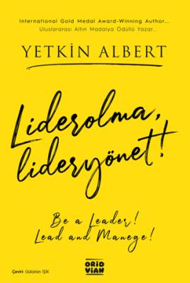 Lider olma, Lider yönet! – Be a leader, Lead and Manege! - 1