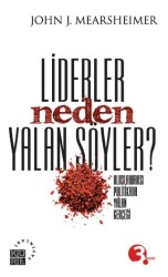 Liderler Neden Yalan Söyler - Küre Yayınları