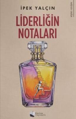 Liderliğin Notaları - 1