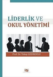 Liderlik ve Okul Yönetimi - Anı Yayıncılık