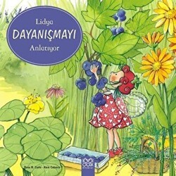 Lidya Dayanışmayı Anlatıyor - 1001 Çiçek Kitaplar