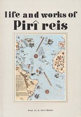 Life and Works of Piri Reis