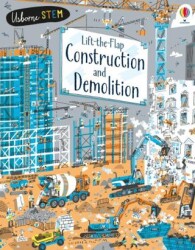 Lift The Flap Construction and Demolition - Usborne