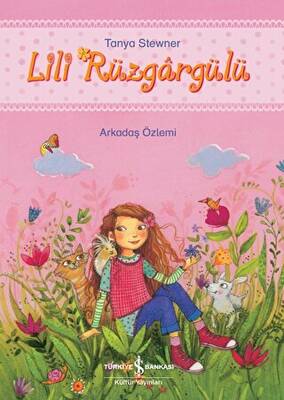 Lili Rüzgargülü - Arkadaş Özlemi - 1