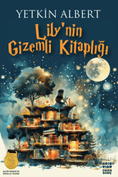Lily’nin Gizemli Kitaplığı - Oridvian Yayınları