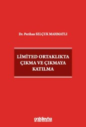 Limited Ortaklıkta Çıkma ve Çıkmaya Katılma - On İki Levha Yayınları