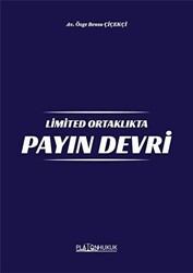 Limited Ortaklıkta Payın Devri - Platon Hukuk