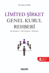 Limited Şirket Genel Kurul Rehberi - Seçkin Yayıncılık