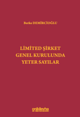 Limited Şirket Genel Kurulunda Yeter Sayılar - 1