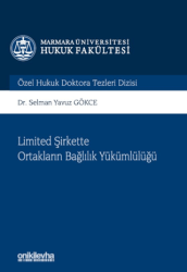 Limited Şirkette Ortakların Bağlılık Yükümlülüğü - On İki Levha Yayınları