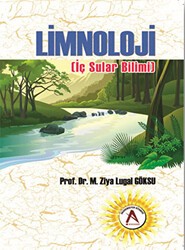 Limnoloji - İç Sular Bilimi - Akademisyen Kitabevi