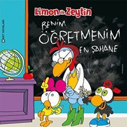 Limon ile Zeytin - Benim Öğretmenim En Şahane - Mart Yayınları