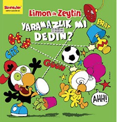Limon ile Zeytin - Yaramazlık mı Dedin? - Mart Yayınları