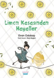 Limon Kasasından Hayaller - Turta Kitap