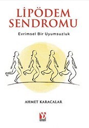 Lipödem Sendromu: Evrimsel Bir Uyumsuzluk - 1
