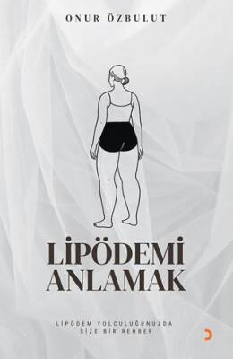 Lipödemi Anlamak - 1